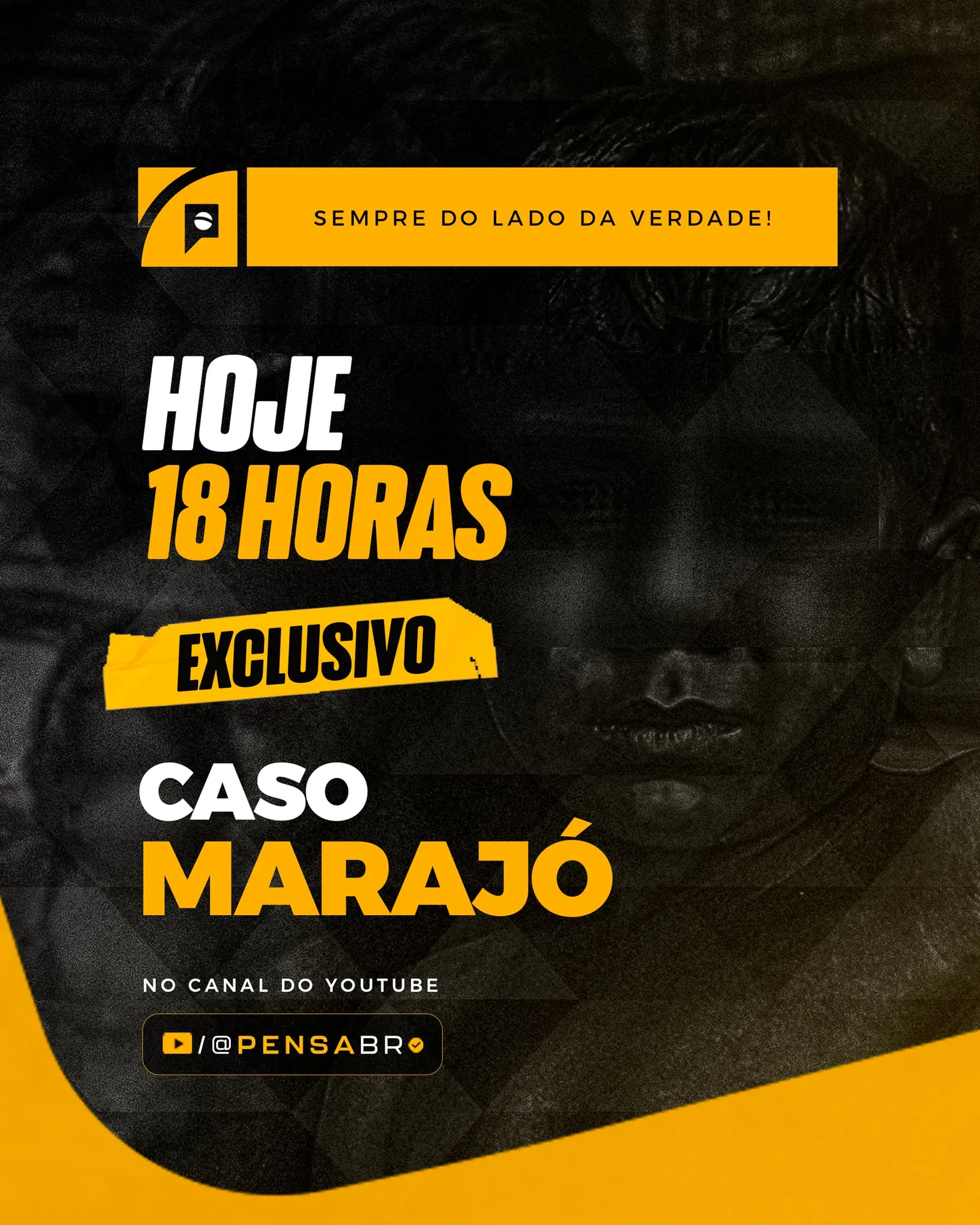 Caso Marajó — exclusivo