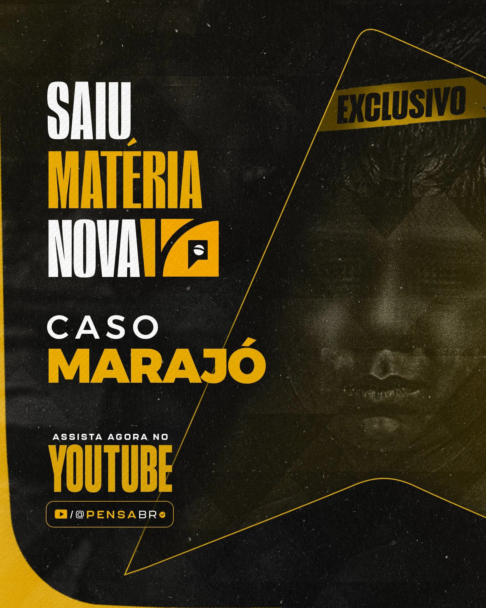 Caso Marajó — matéria nova