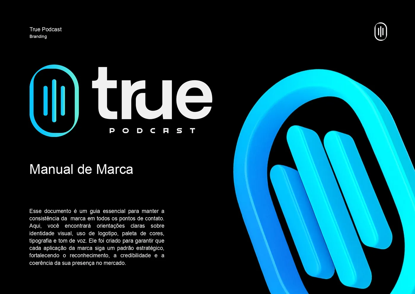 True Podcast — Branding — 01